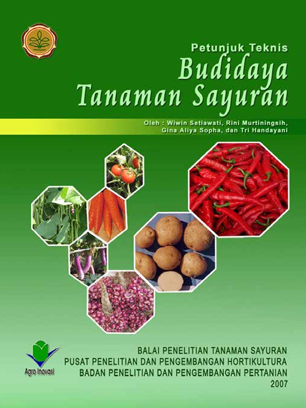 Petunjuk Teknis Budidaya Tanaman Sayuran